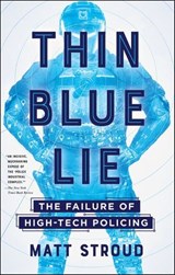 Thin Blue Lie - Matt Stroud - 9781250108302