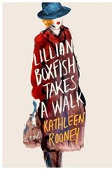 Lillian Boxfish Takes a Walk - ROONEY,  Kathleen - 9781250113320