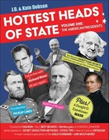 Hottest Heads of State - J. D. Dobson ; Kate Dobson - 9781250139696