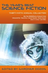 The Year's Best Science Fiction: Thirty-Fifth Annual Collection - Gardner Dozois - 9781250164643