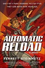 Automatic Reload - Ferrett Steinmetz - 9781250168207