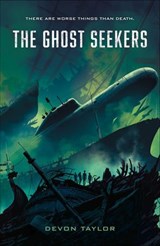 The Ghost Seekers - Devon Taylor - 9781250168320