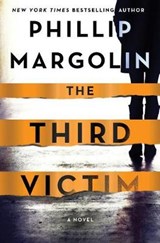 THIRD VICTIM - PHILLIP MARGOLIN - 9781250187635