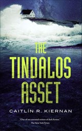 The Tindalos Asset - Caitlin R. Kiernan - 9781250191144