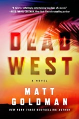 Dead West - Matt Goldman - 9781250191359