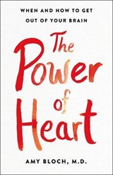 The Power of Heart - Amy Bloch - 9781250200457
