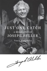 Just One Catch - Tracy Daugherty - 9781250209559