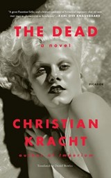 Dead - Christian Kracht - 9781250214966
