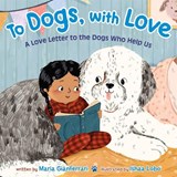 To Dogs, with Love - Maria Gianferrari - 9781250244949