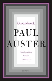 Groundwork: autobiographical writings, 1979 2012