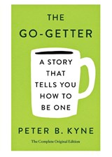 Go-Getter - Peter B Kyne - 9781250250650