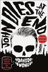 JOHN DIES AT THE END - WONG,  David - 9781250257581