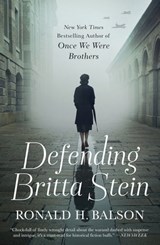 Defending Britta Stein - Ronald H. Balson - 9781250274816