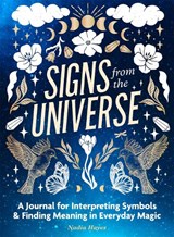 Signs from the Universe - HAYES,  Nadia - 9781250285171