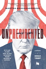 Unpresidented - Martha Brockenbrough - 9781250308047