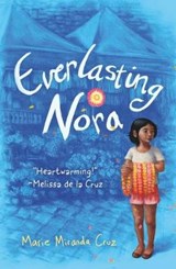 Everlasting Nora - Marie Miranda Cruz - 9781250314680