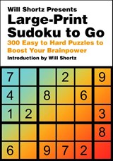 Will Shortz Presents Large-Print Sudoku To Go - Will Shortz - 9781250324986
