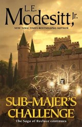 Sub-Majer's Challenge - L. E. Modesitt - 9781250326843