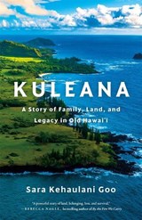 Kuleana - Sara Kehaulani Goo - 9781250333421
