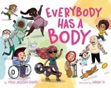 Everybody Has a Body - Molli Jackson Ehlert - 9781250347312