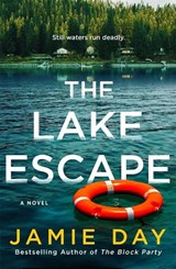 The Lake Escape - Jamie Day - 9781250358219