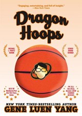 Dragon Hoops - Gene Luen Yang - 9781250363084