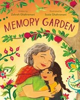 Memory Garden - Zohreh Ghahremani - 9781250371171