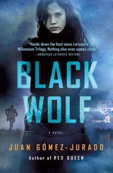 Black Wolf - Juan Gomez-Jurado - 9781250372116