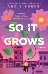 So It Grows - Andie Burke - 9781250372543