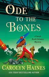 Ode to the Bones - Carolyn Haines - 9781250377678