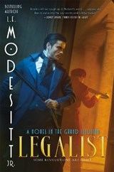 Legalist - L. E. Modesitt - 9781250385772