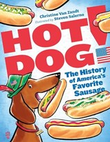 Hot Dog! - Christine Van Zandt - 9781250388032