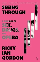 Seeing Through - Ricky Ian Gordon - 9781250390424