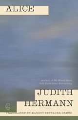 Alice - Judith Hermann - 9781250407924