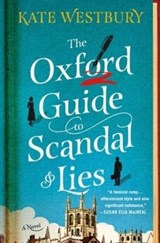 Oxford Guide to Scandal and Lies - Kate Westbury - 9781250424105