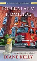 Four-Alarm Homicide - Diane Kelly - 9781250428752
