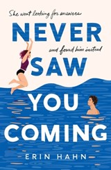 Never Saw You Coming - Erin Hahn - 9781250452405