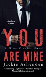 You Are Mine - Jackie Ashenden - 9781250770851