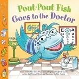 Pout-Pout Fish: Goes to the Doctor - Deborah Diesen - 9781250778079