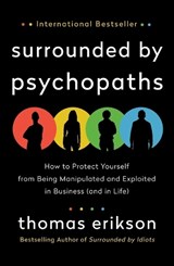 The Surrounded by Psychopaths - Thomas Erikson - 9781250786036