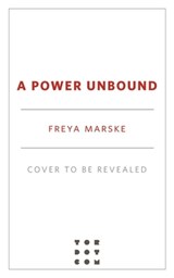 A Power Unbound - Freya Marske - 9781250788962