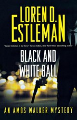 Black and White Ball - Loren D Estleman - 9781250812957