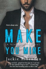 Make You Mine: A Nine Circles Novel - ASHENDEN,  Jackie - 9781250813206