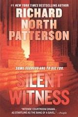 Silent Witness - Richard North Patterson - 9781250814586