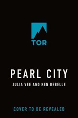 Pearl City - Julia Vee ; Ken Bebelle - 9781250837950