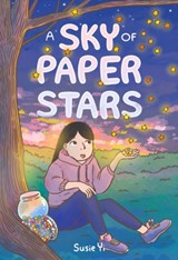 A Sky of Paper Stars - Susie Yi - 9781250843890