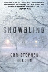 Snowblind - Christopher Golden - 9781250862549