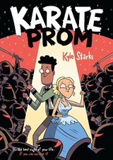 Karate Prom - Kyle Starks - 9781250868664