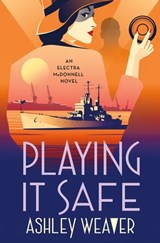 Playing It Safe - Ashley Weaver - 9781250885883