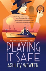 Playing It Safe - Ashley Weaver - 9781250885890